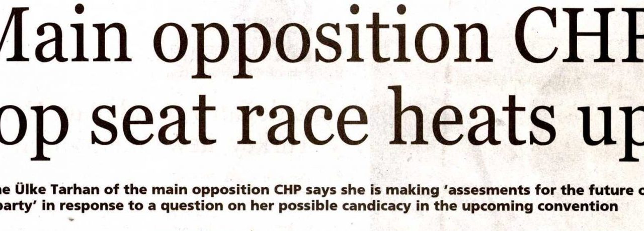 Main opposition CHP top seat race heats up -Hürriyet Daily News